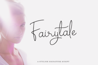 Fairytale: The Handmade Script Typeface for Engaging Campaigns