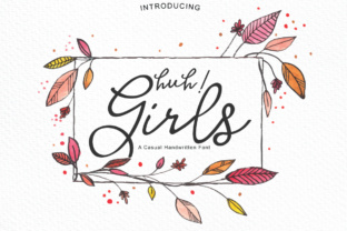 Huh Girls: The Perfect Script Font for Your Brand Identity