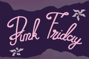 Pink Friday: The Script Font That Elevates Digital Brand Identity